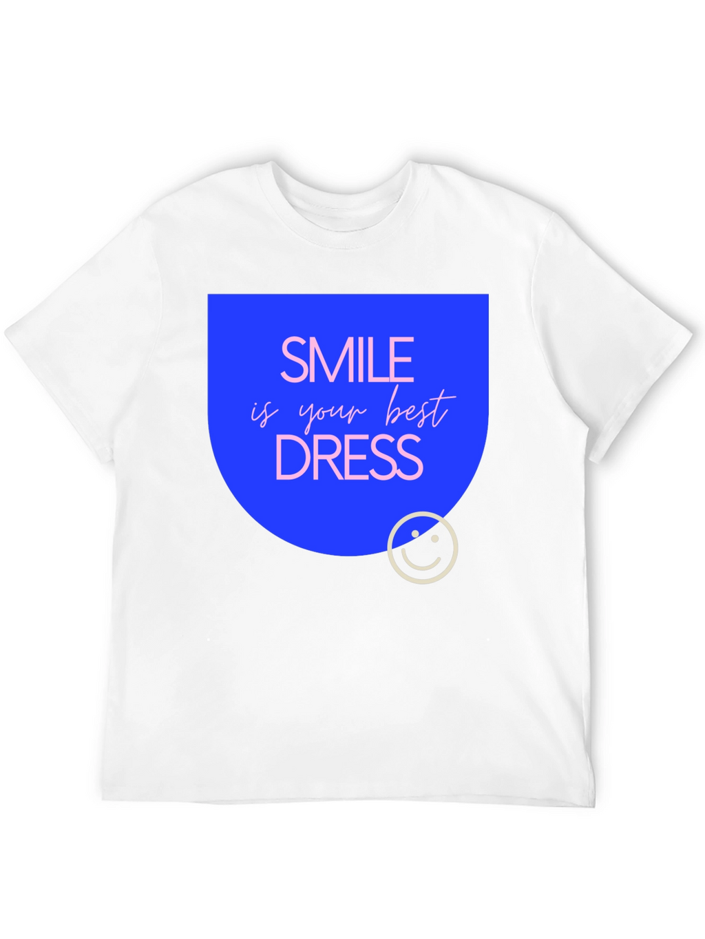 Smile is Your Best Dress Black T-Shirt