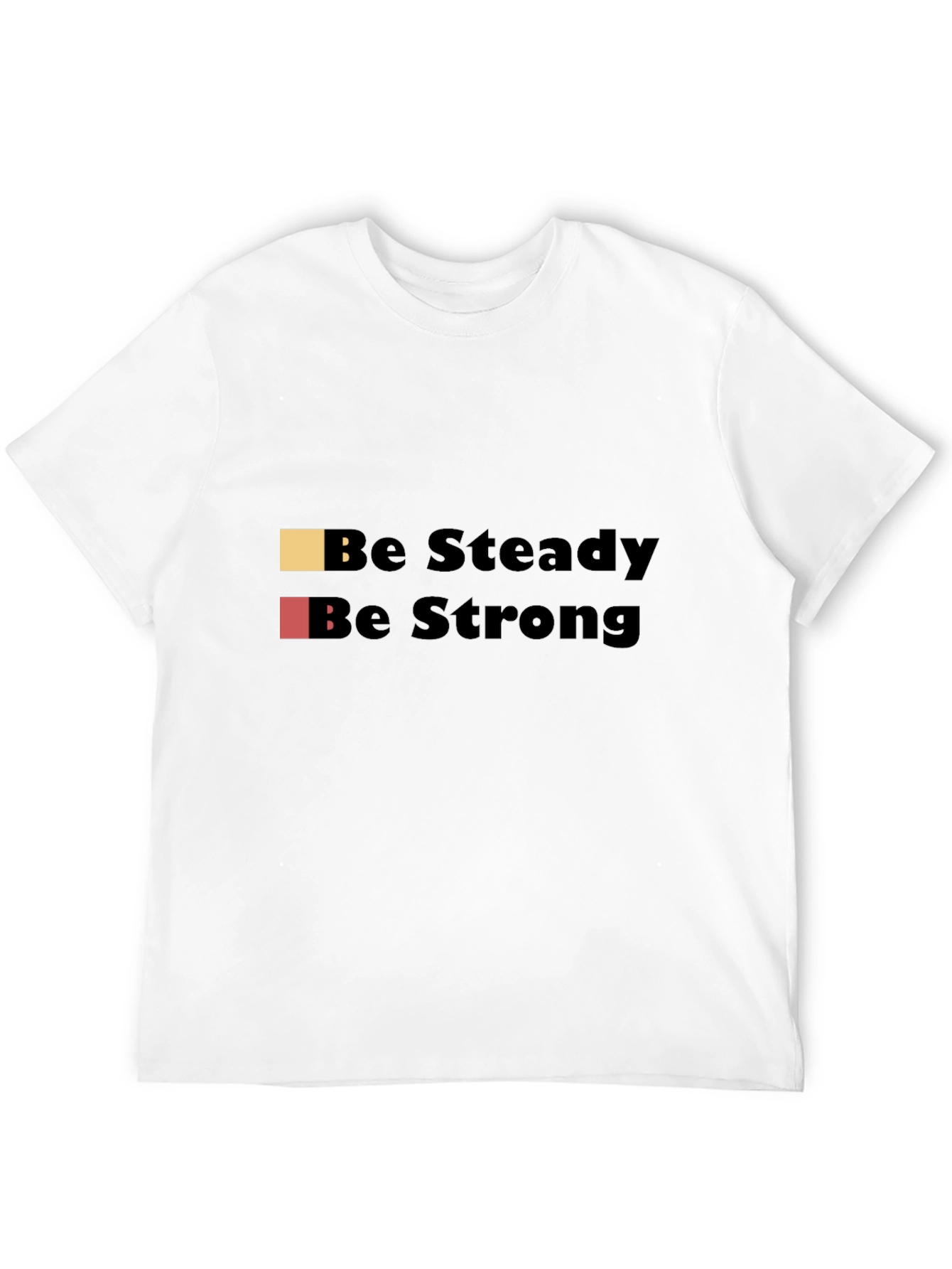 Be Steady Be Strong Black Graphic T-Shirt