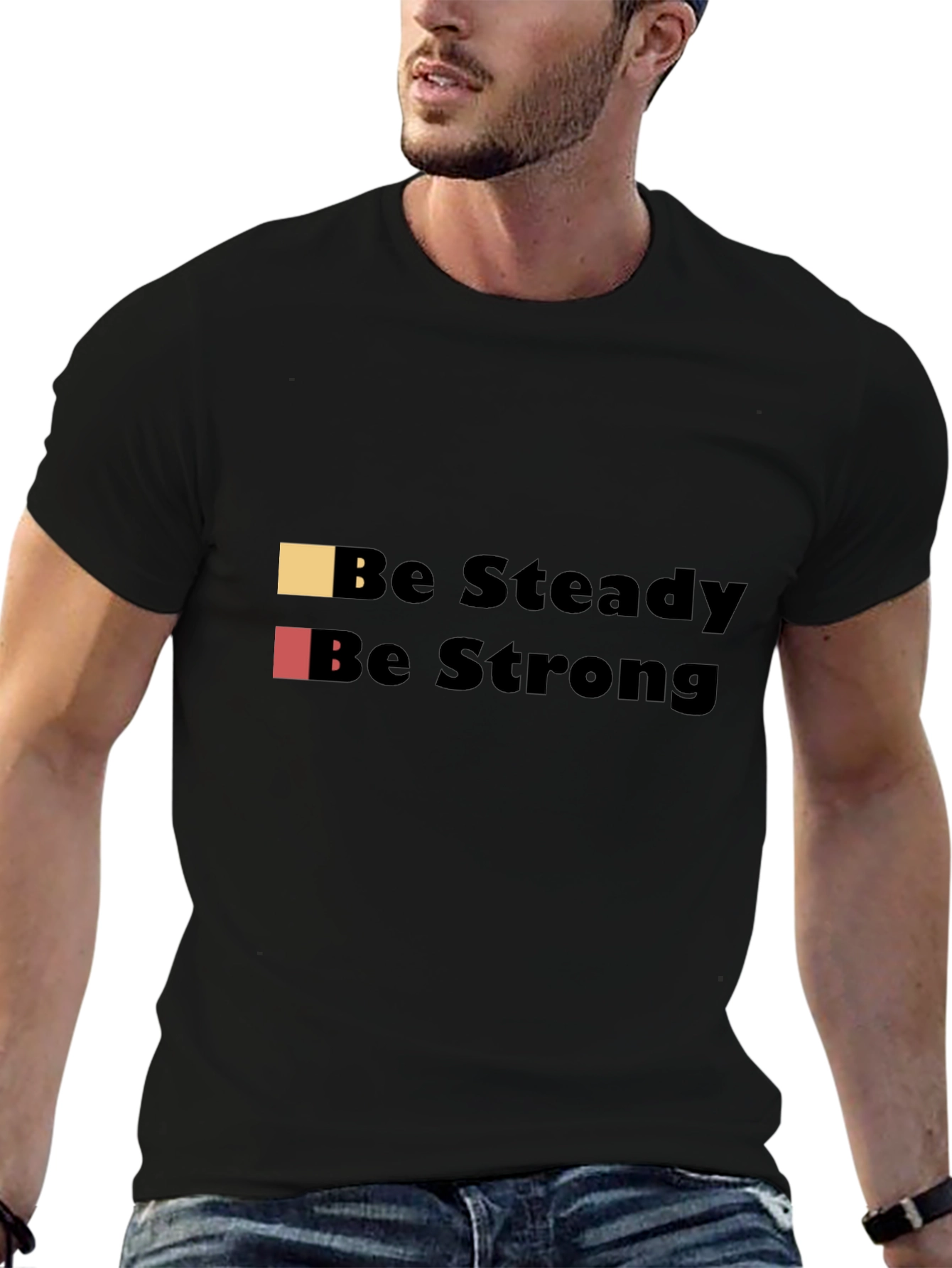 Be Steady Be Strong Black Graphic T-Shirt