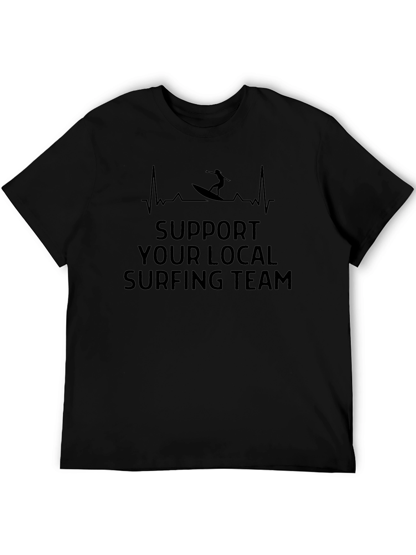 Support Your Local Surfing Team Black T-Shirt