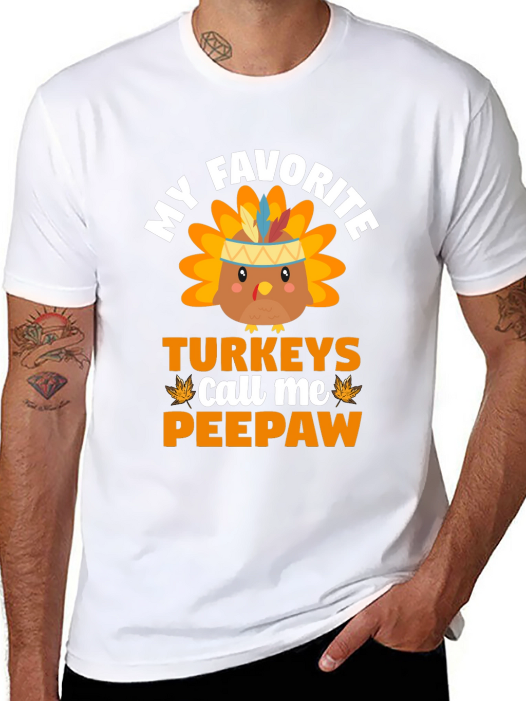 My Favorite Turkeys Call Me Peepaw T-Shirt