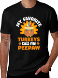 My Favorite Turkeys Call Me Peepaw T-Shirt