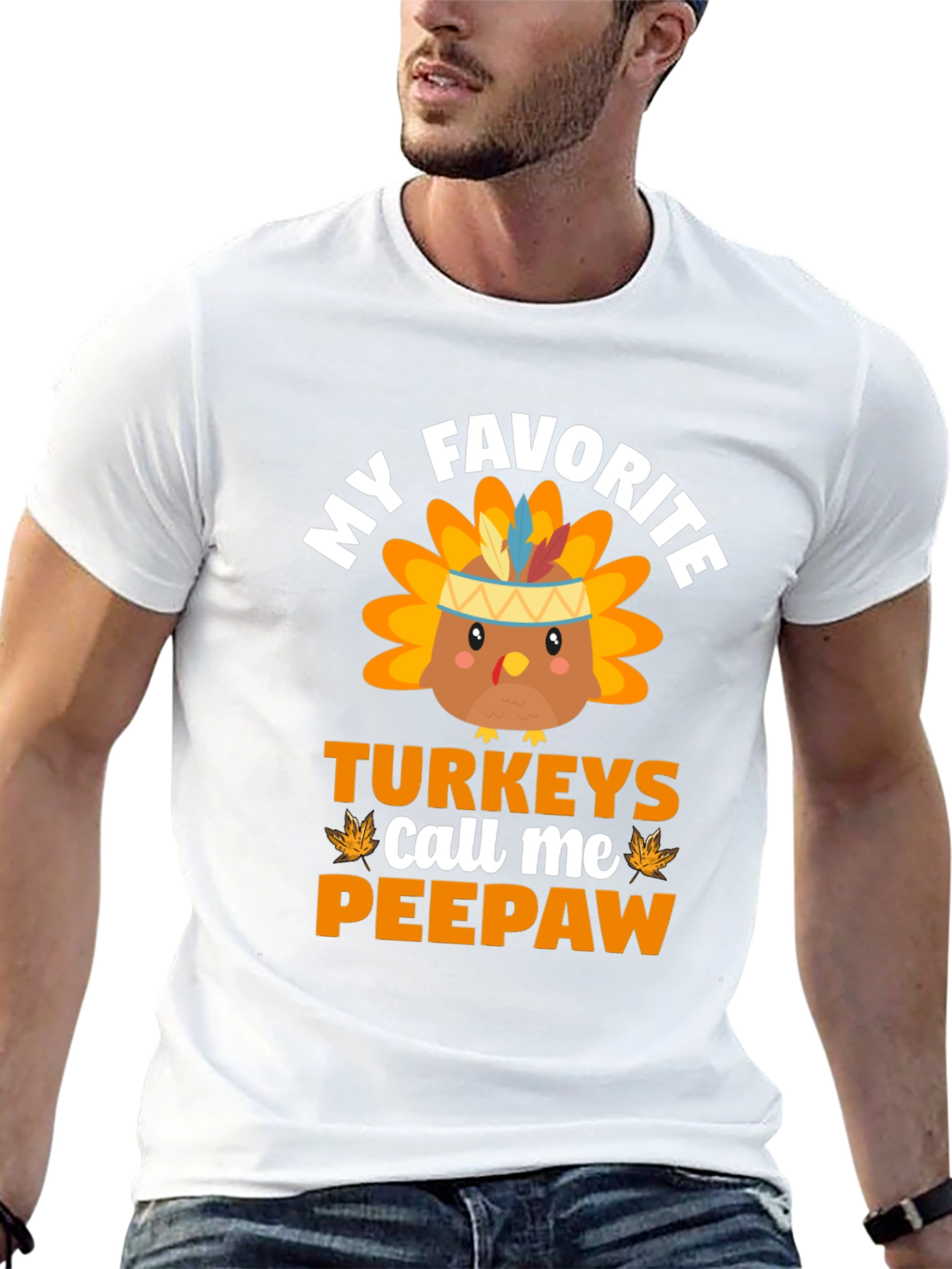 My Favorite Turkeys Call Me Peepaw T-Shirt