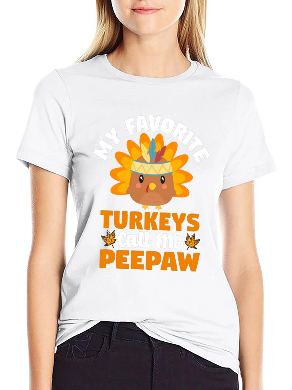 My Favorite Turkeys Call Me Peepaw T-Shirt