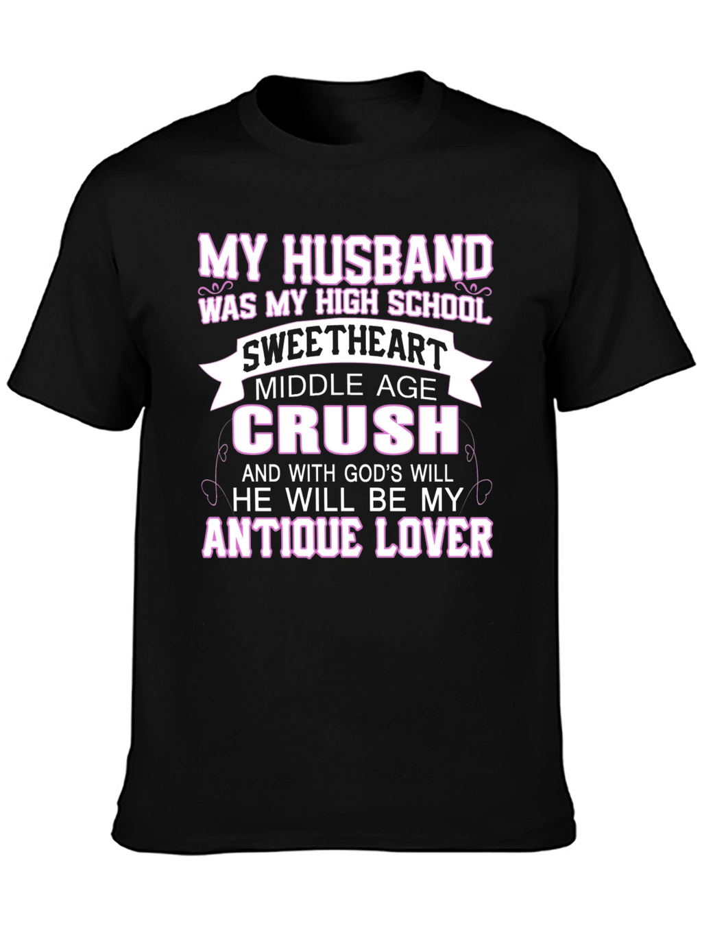 Husband High School Sweetheart T-Shirt
