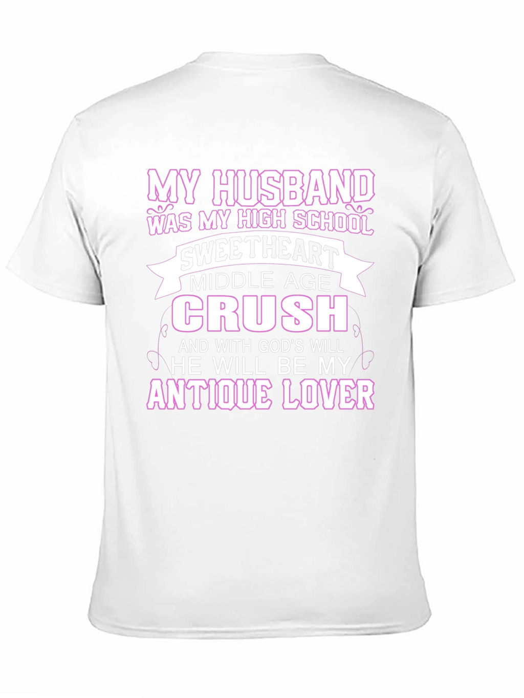 Husband High School Sweetheart T-Shirt
