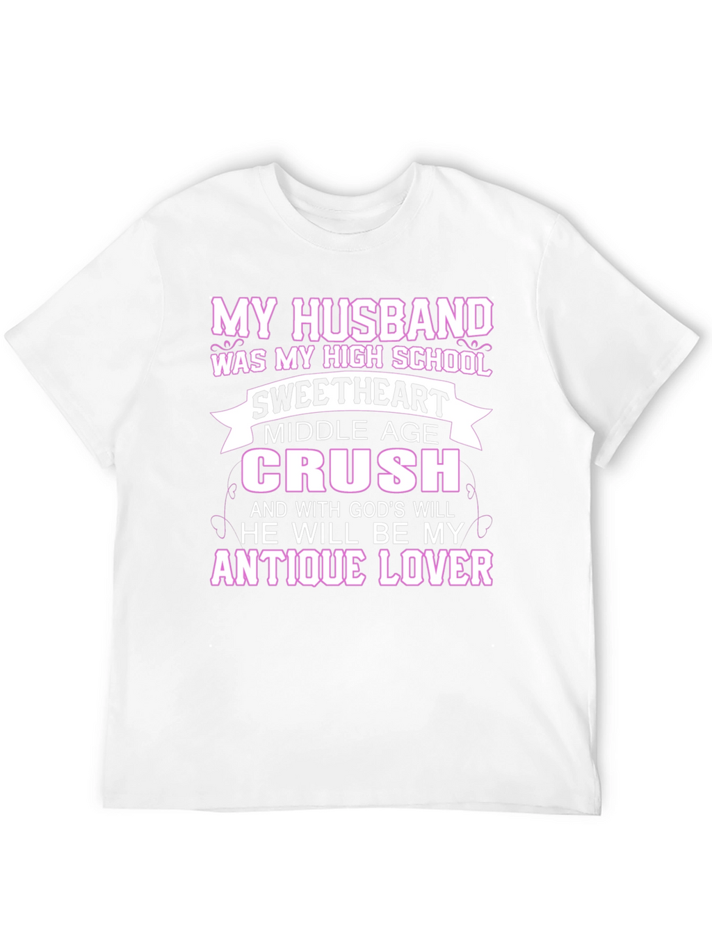 Husband High School Sweetheart T-Shirt