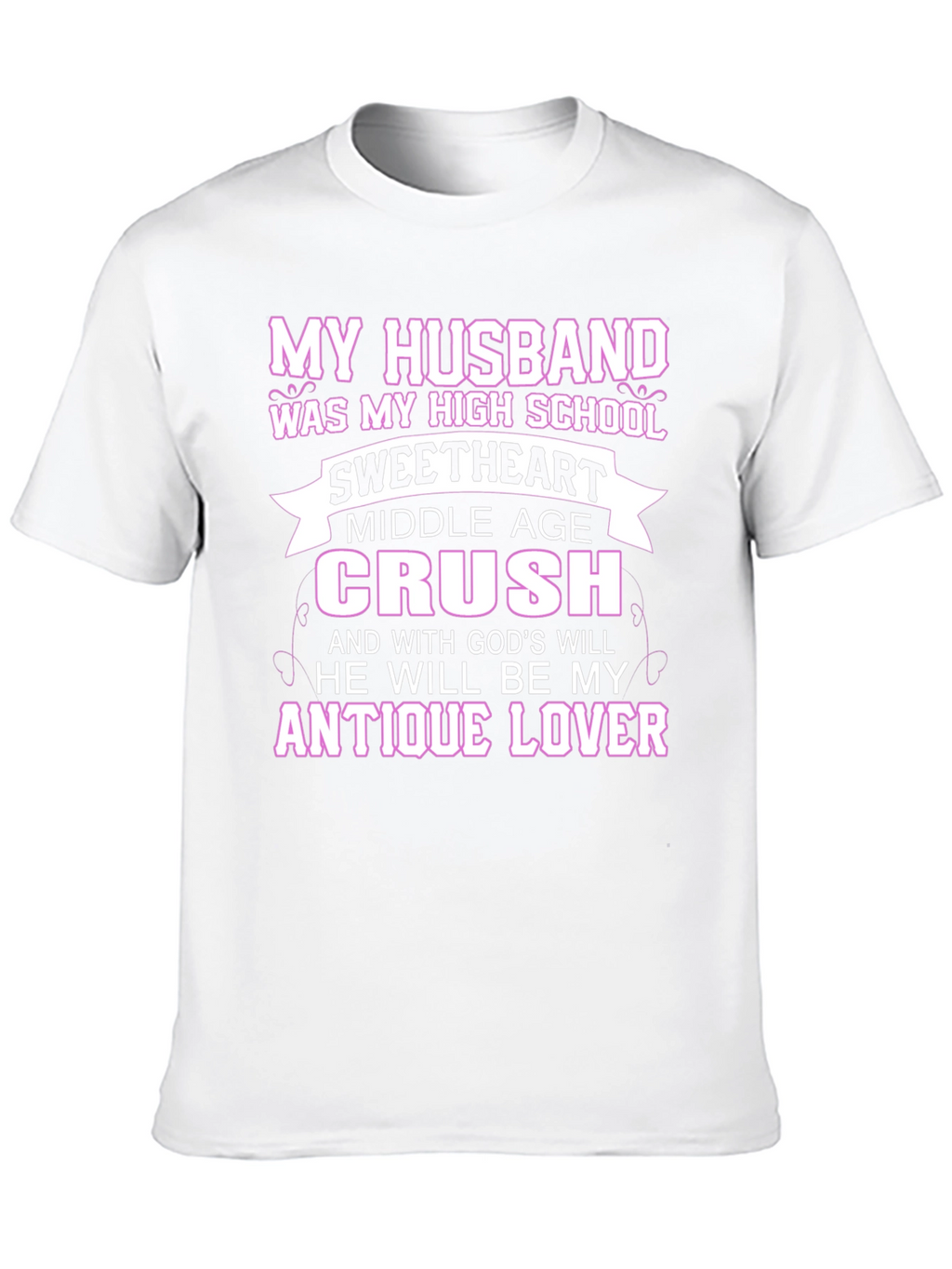 Husband High School Sweetheart T-Shirt