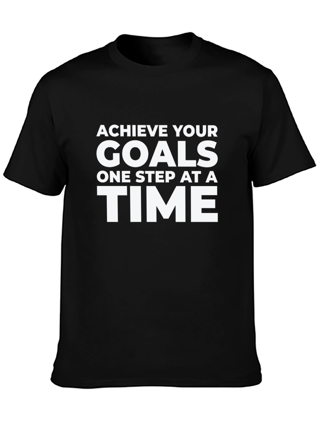 Achieve Your Goals T-Shirt