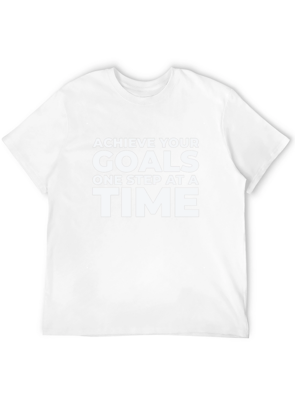 Achieve Your Goals T-Shirt