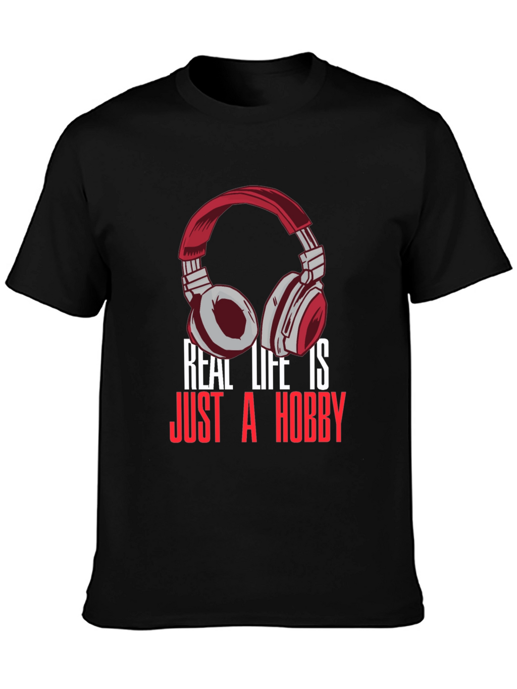 Real Life Hobby Graphic Tee