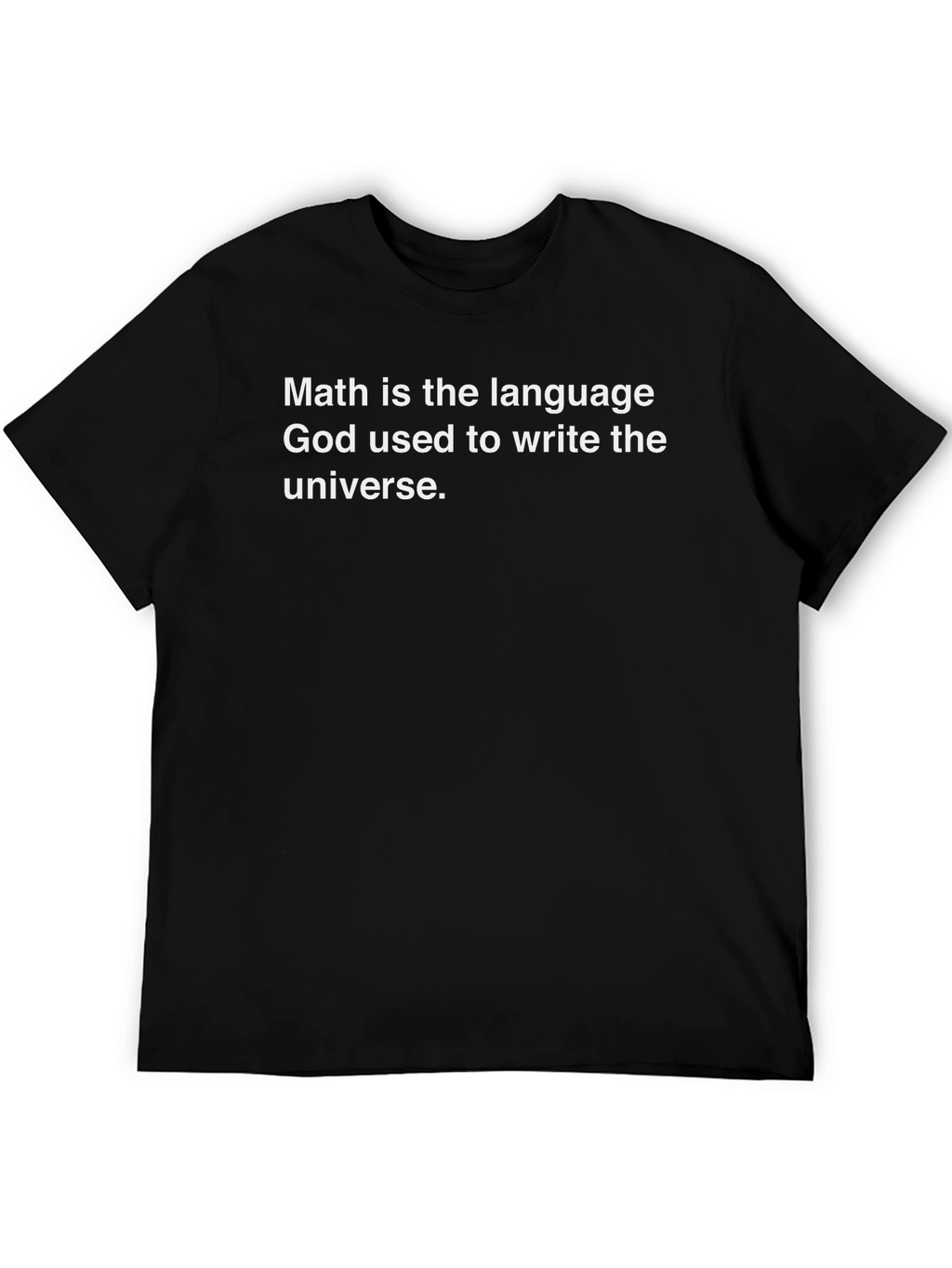 Math is the Language of God T-Shirt