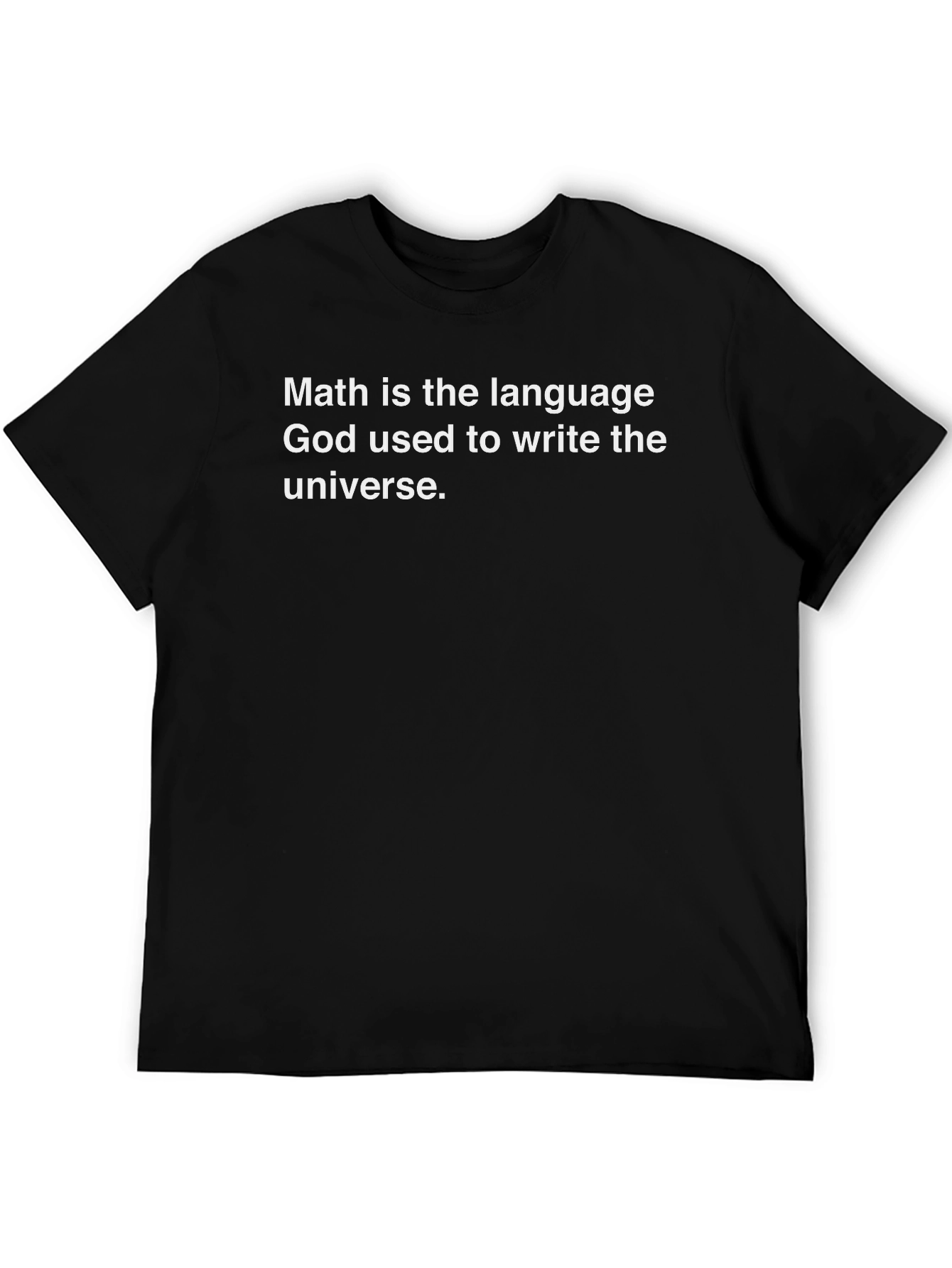 Math is the Language of God T-Shirt