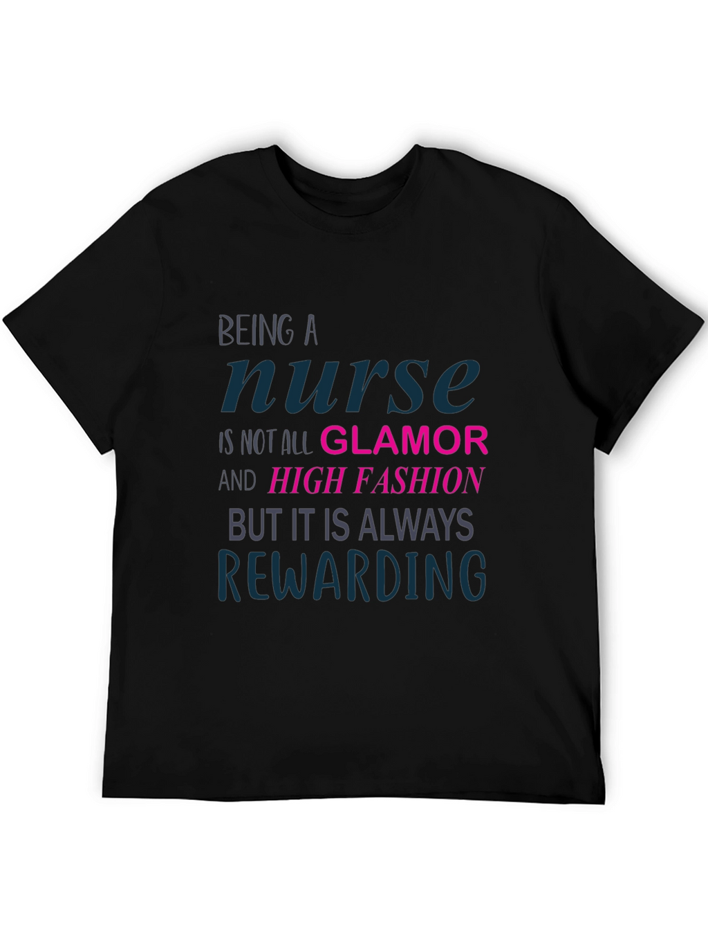 Nurse T-Shirt: Rewarding Career Apparel
