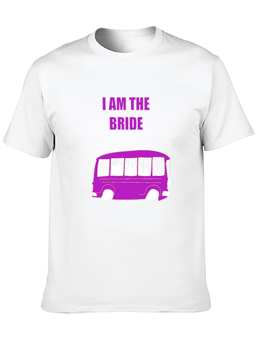I am the Bride T-Shirt: Purple Party Bus Design