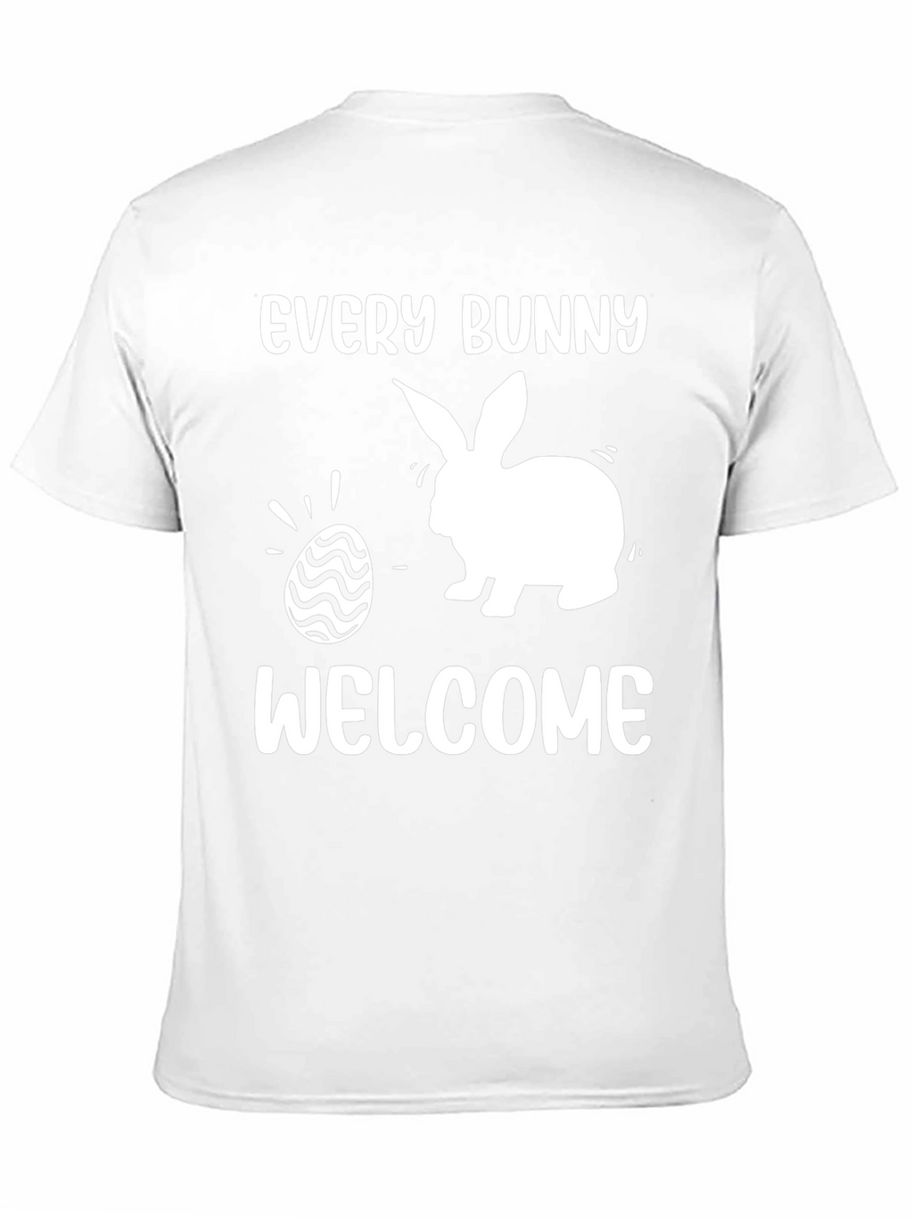 Every Bunny Welcome Easter T-Shirt