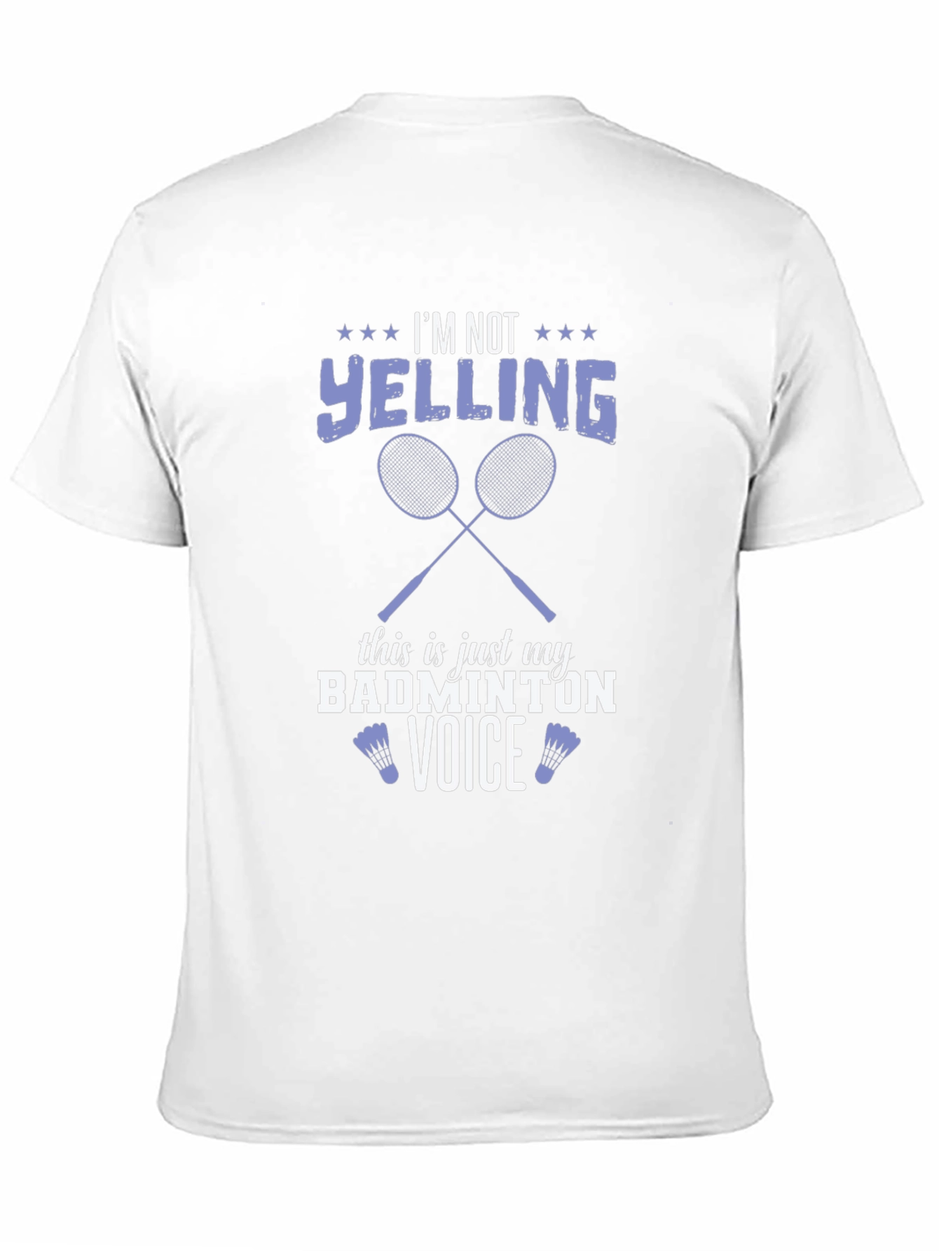 Badminton Voice T-Shirt - Funny Graphic Tee