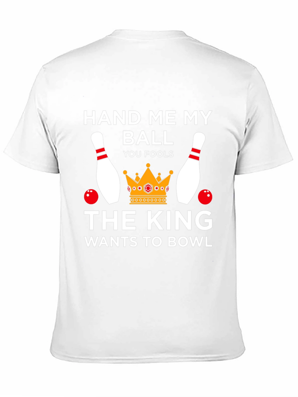 Hand Me My Ball Bowling T-Shirt