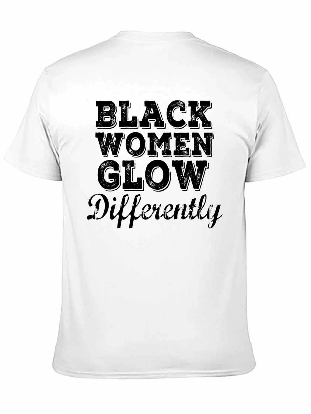 Black Women Glow Differently Graphic Tee