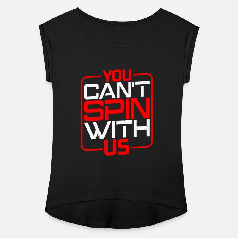 You Can't Spin With Us