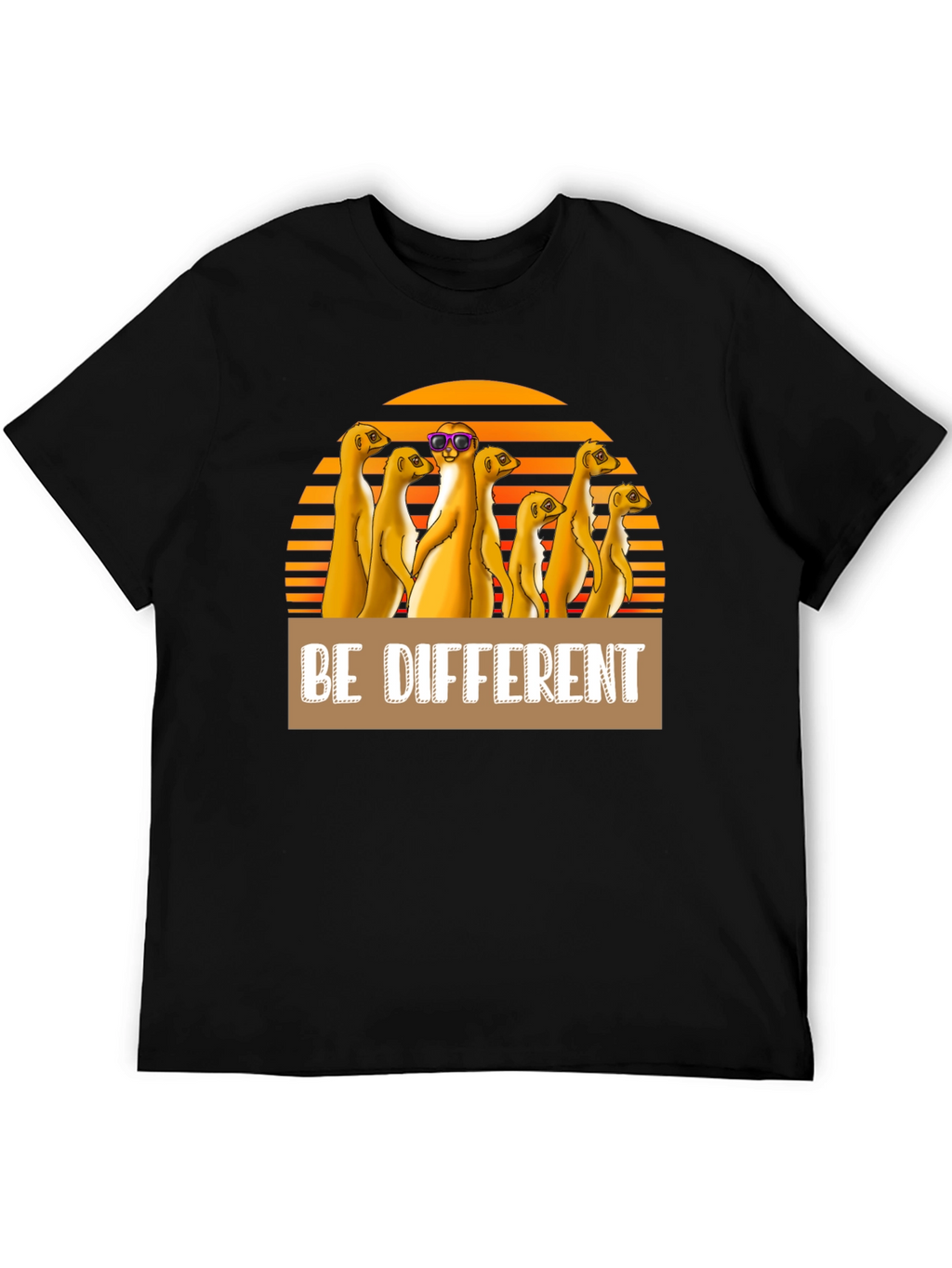Be Different Meerkat T-Shirt