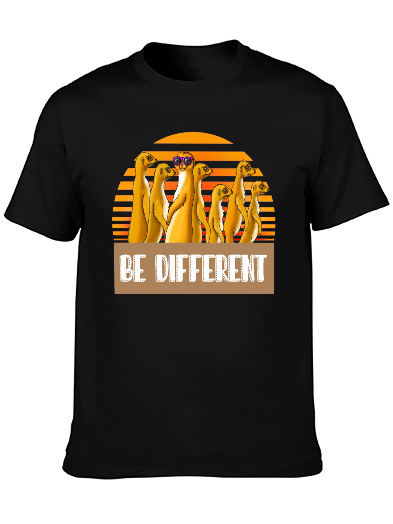 Be Different Meerkat T-Shirt