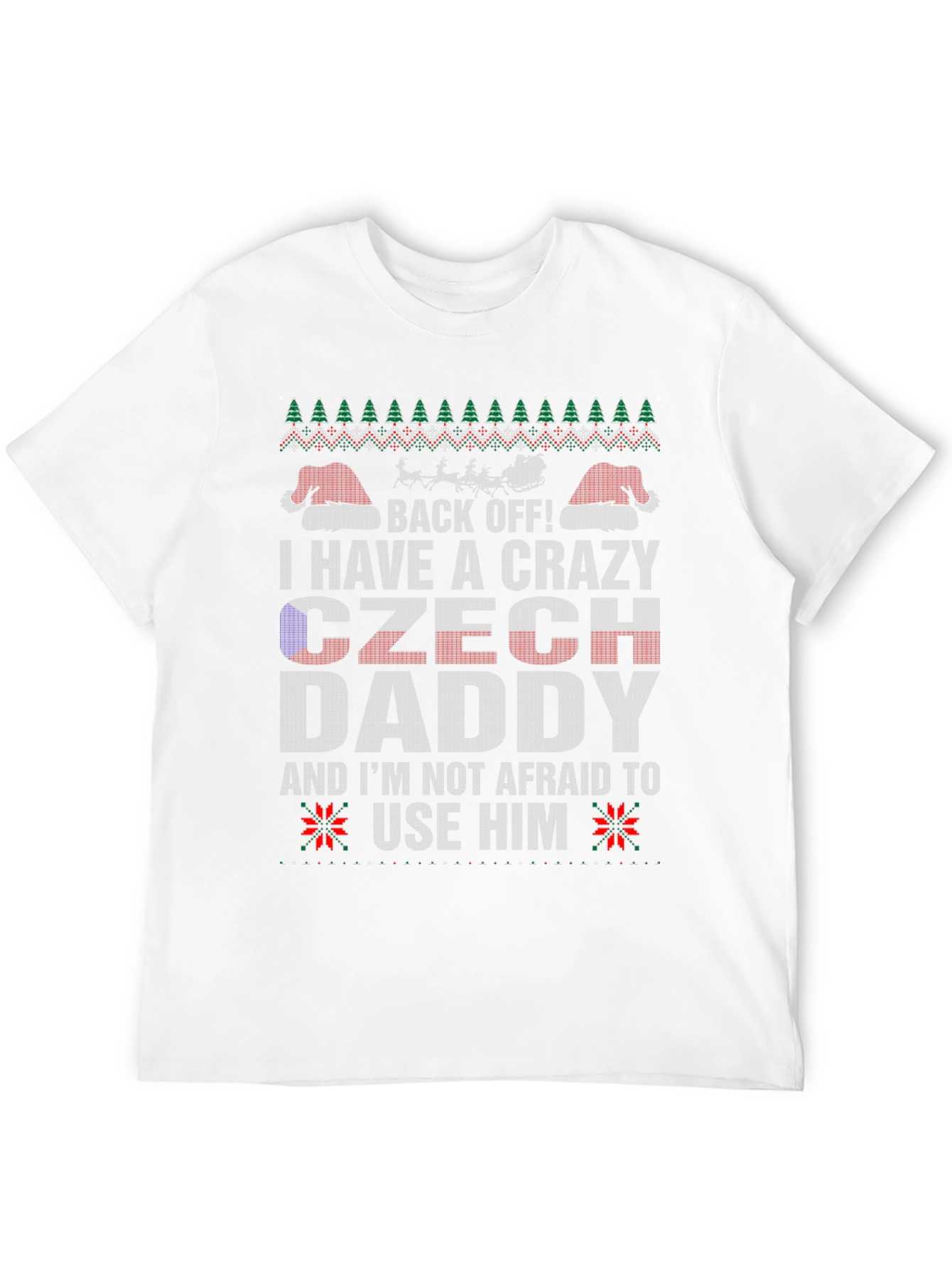 Crazy Czech Daddy Christmas T-Shirt