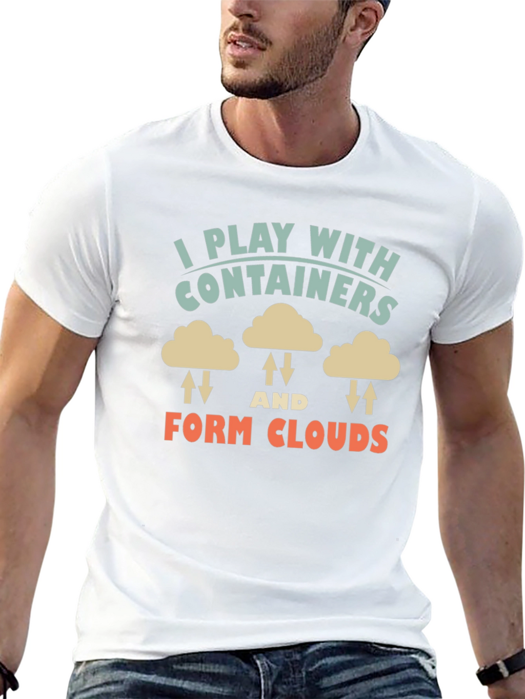 I Play With Containers Form Clouds Black T-Shirt