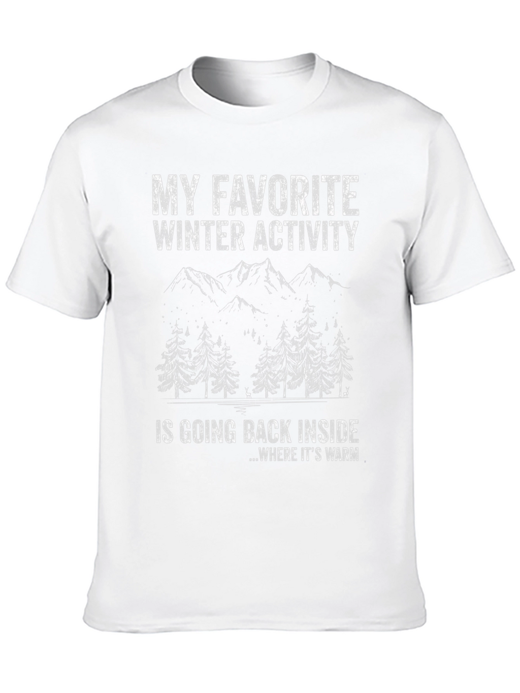 Funny Winter Activity Graphic T-Shirt