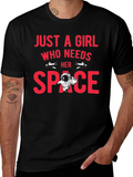 Just A Girl Who Needs Her Space T-Shirt