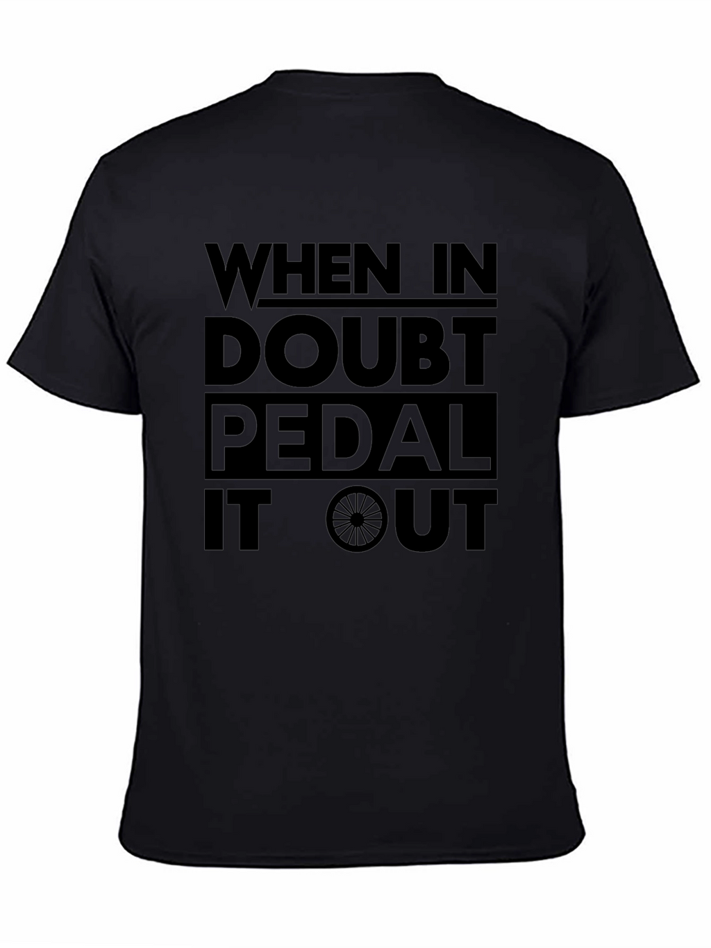 When In Doubt Pedal It Out Graphic Tee