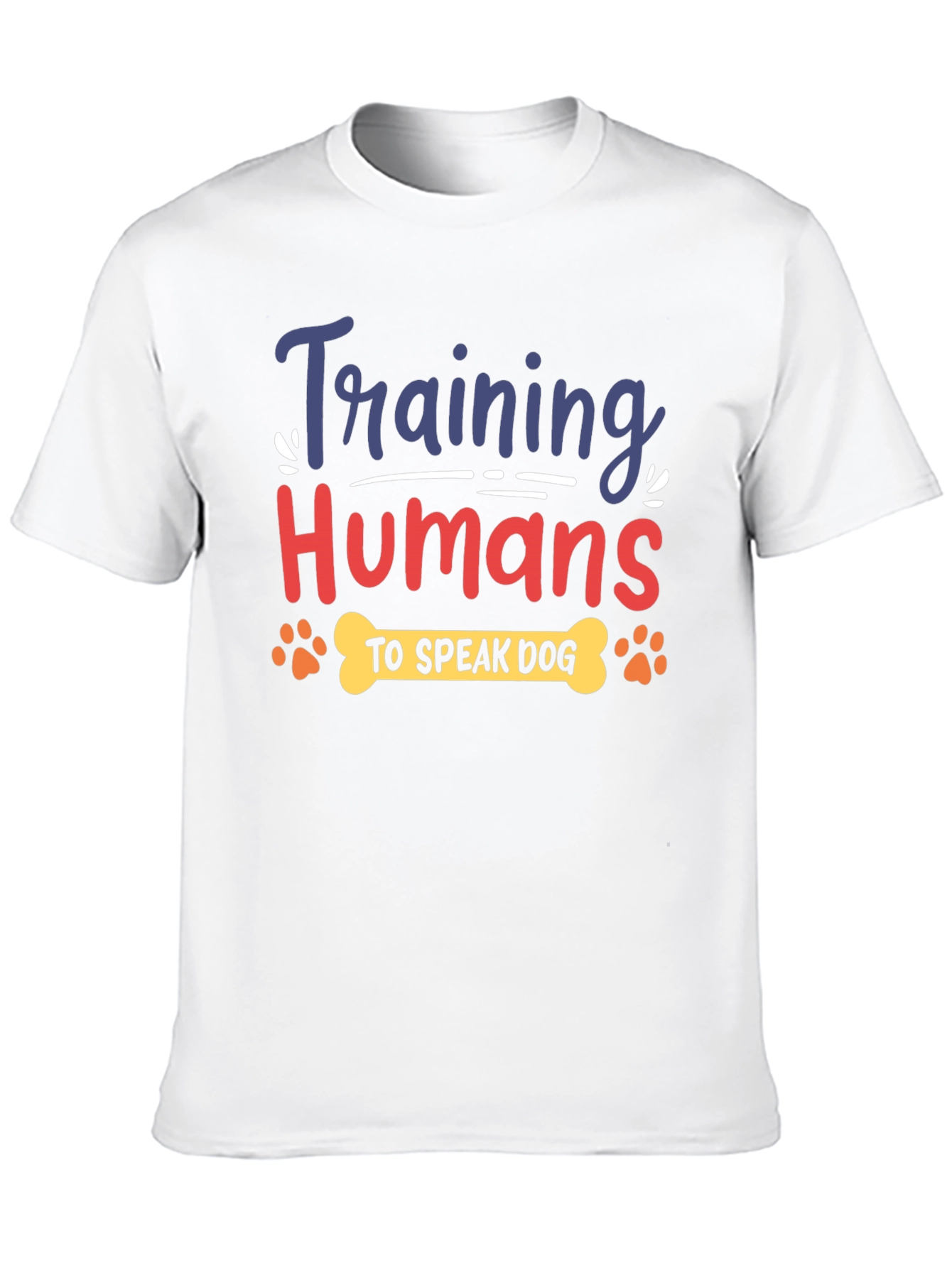 Training Humans to Speak Dog T-Shirt