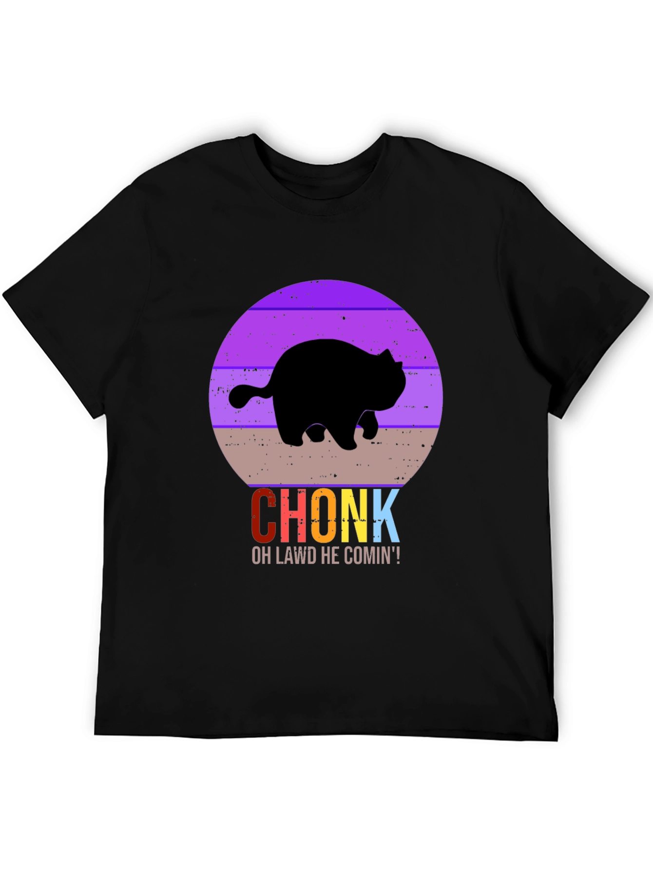 Chonk Cat T-Shirt - Oh Lawd He Comin!