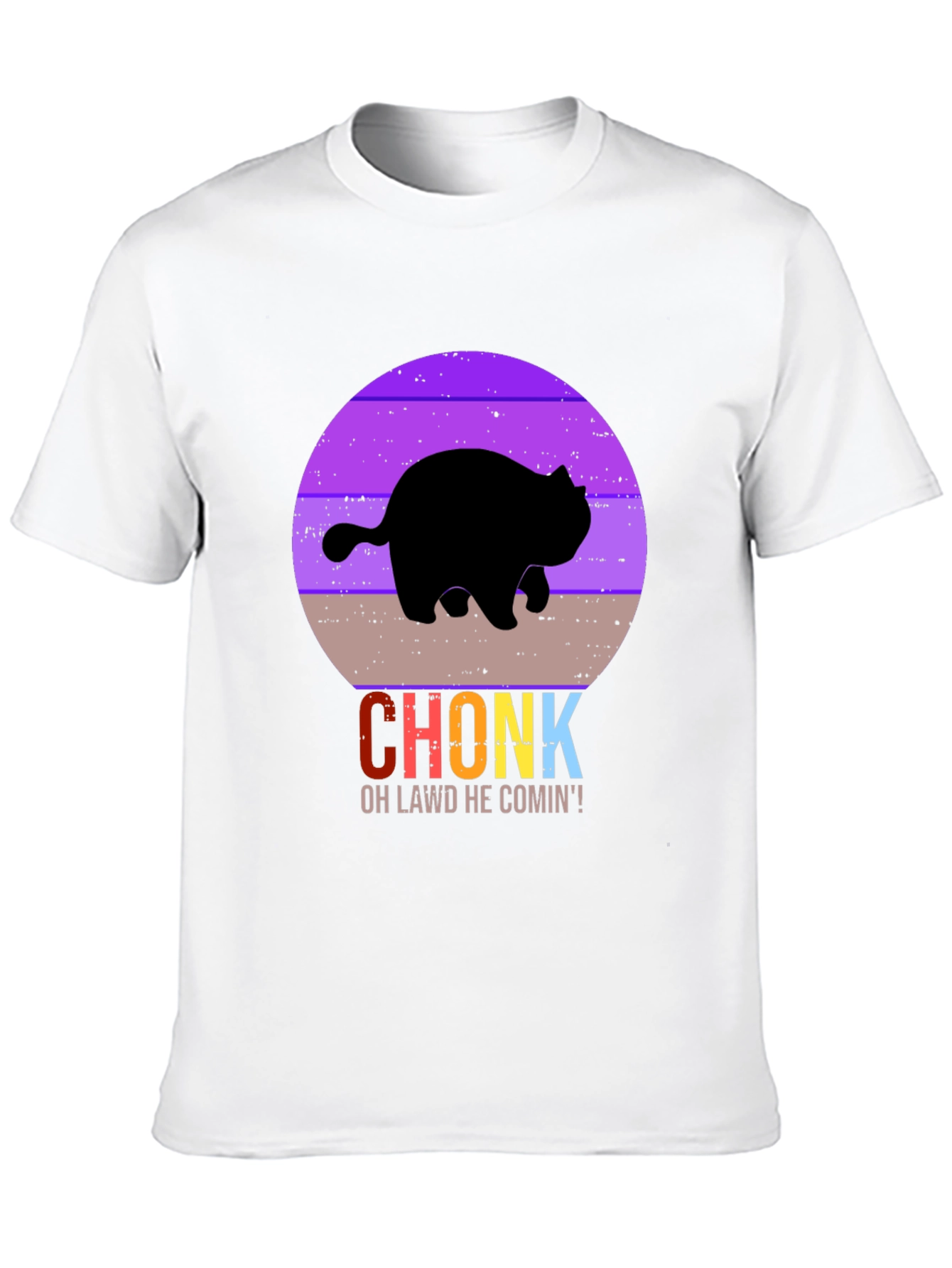 Chonk Cat T-Shirt - Oh Lawd He Comin!