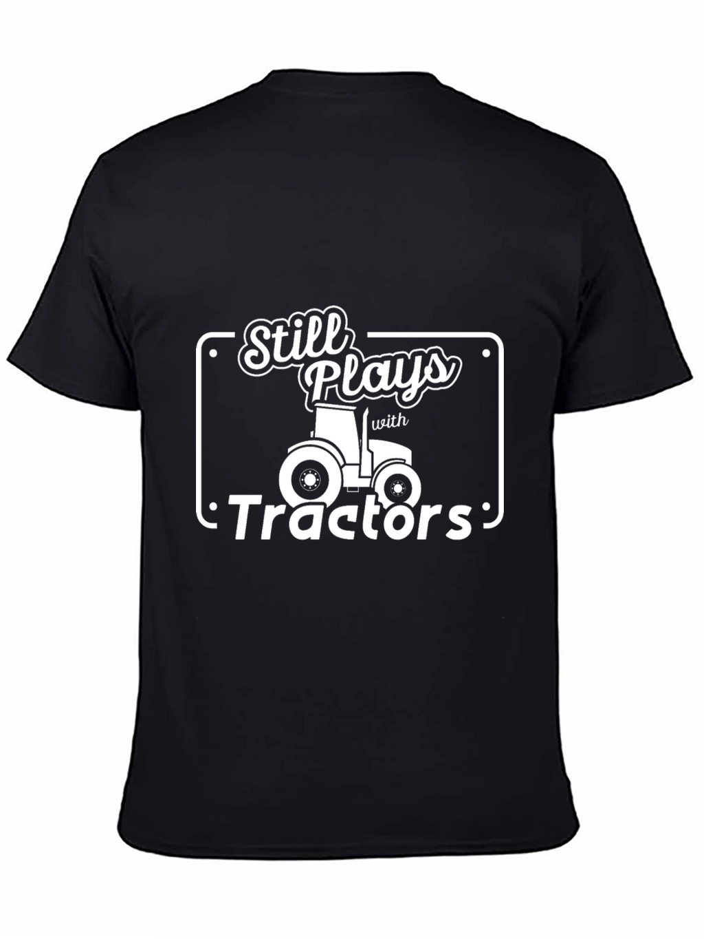 Still Plays with Tractors Graphic Tee - Black