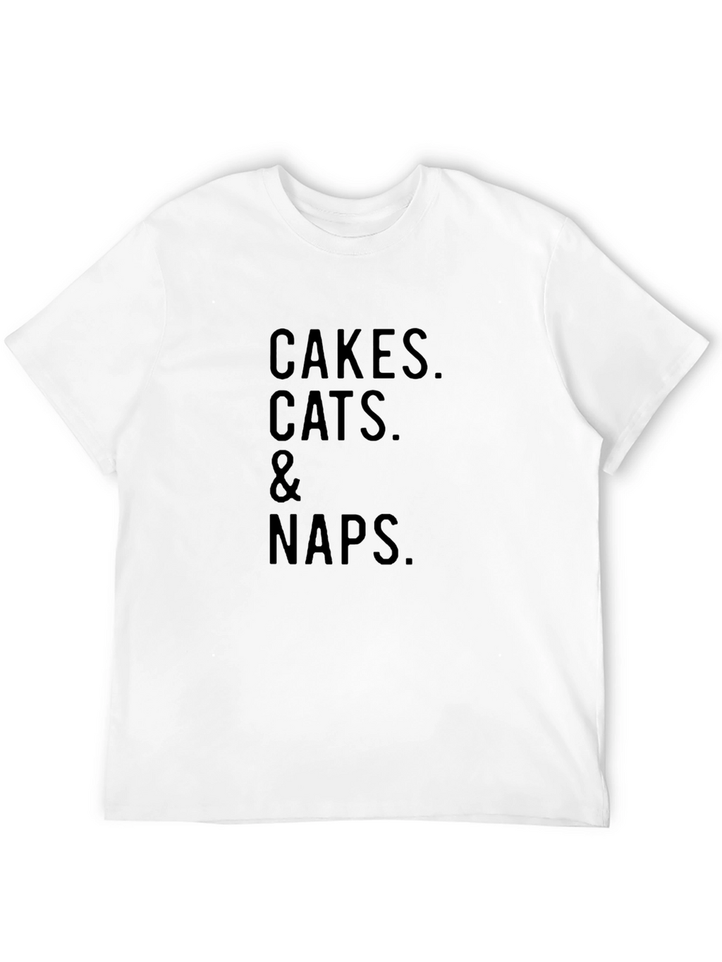Cakes Cats & Naps - Graphic T-Shirt