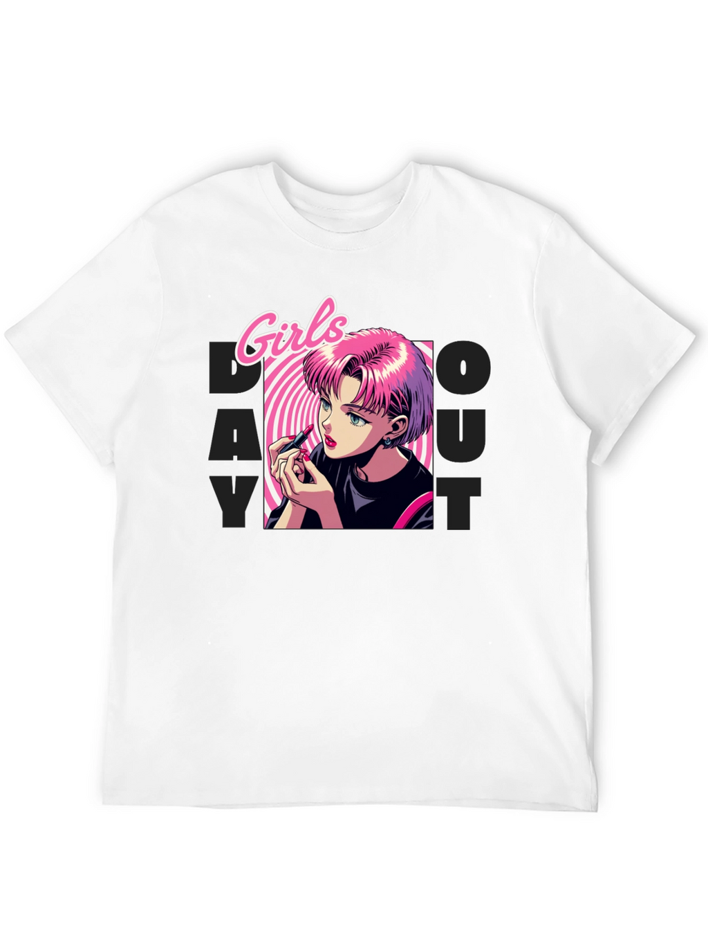 Girls Do What You Want T-Shirt - Anime Style