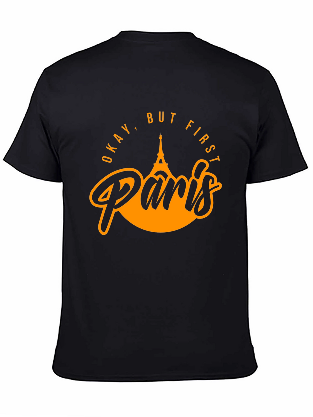 Okay But First Paris Black Graphic Tee