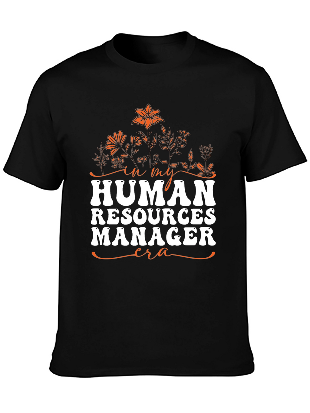 Human Resources Manager Era T-Shirt