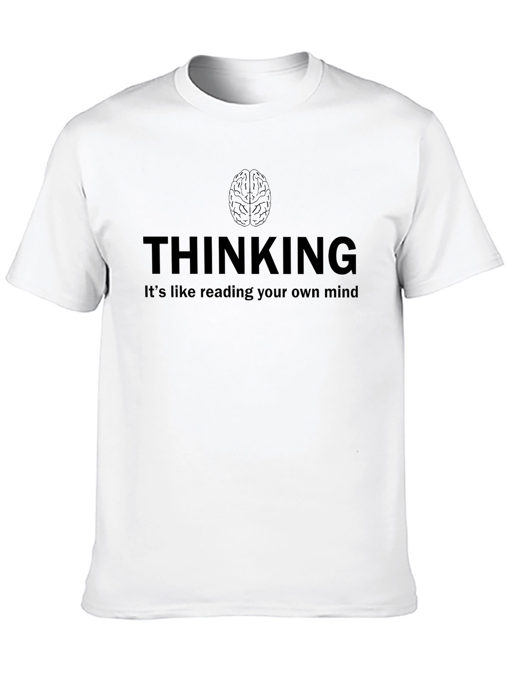 Thinking Mind T-Shirt - Read Your Own Mind