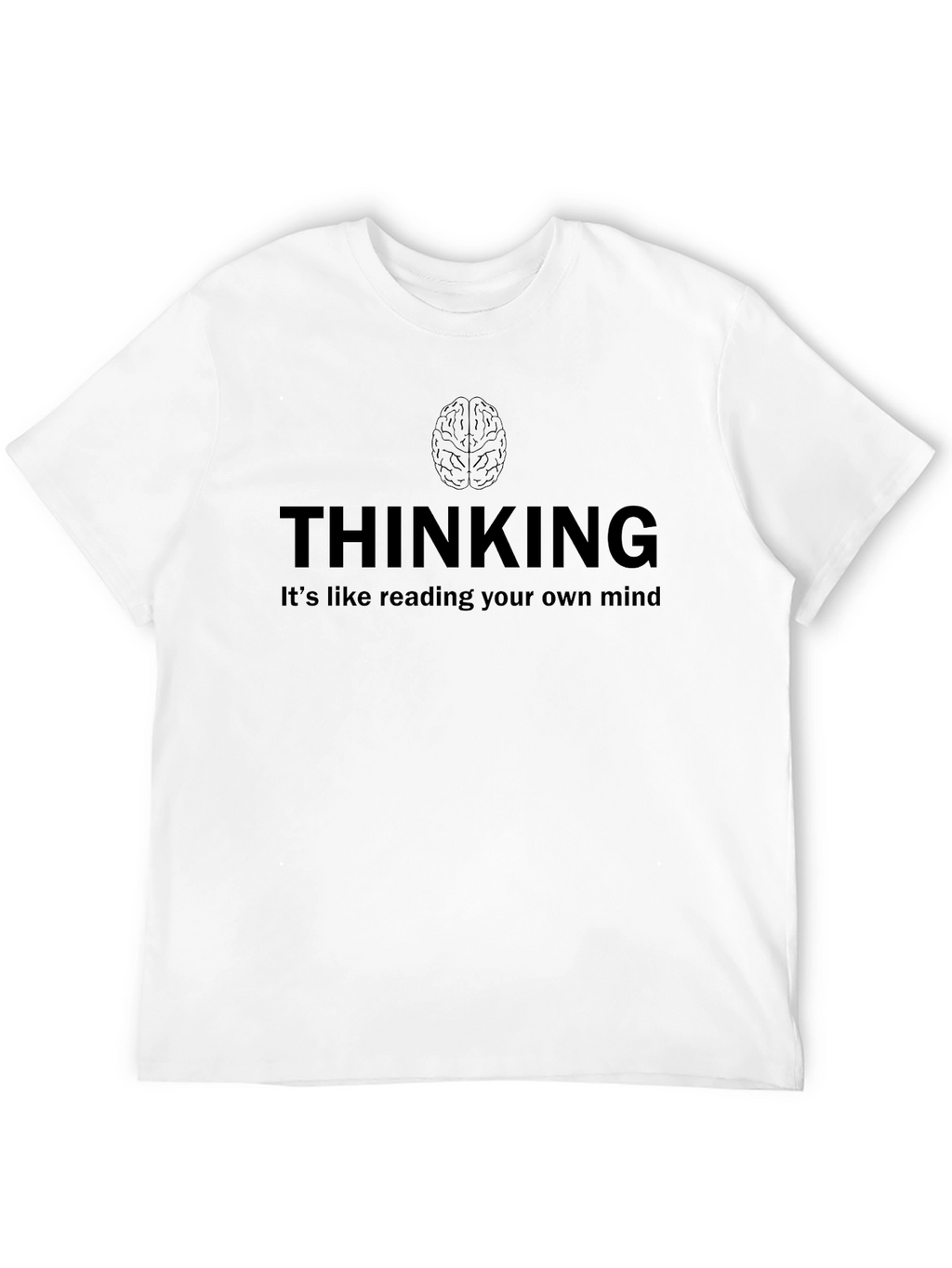 Thinking Mind T-Shirt - Read Your Own Mind