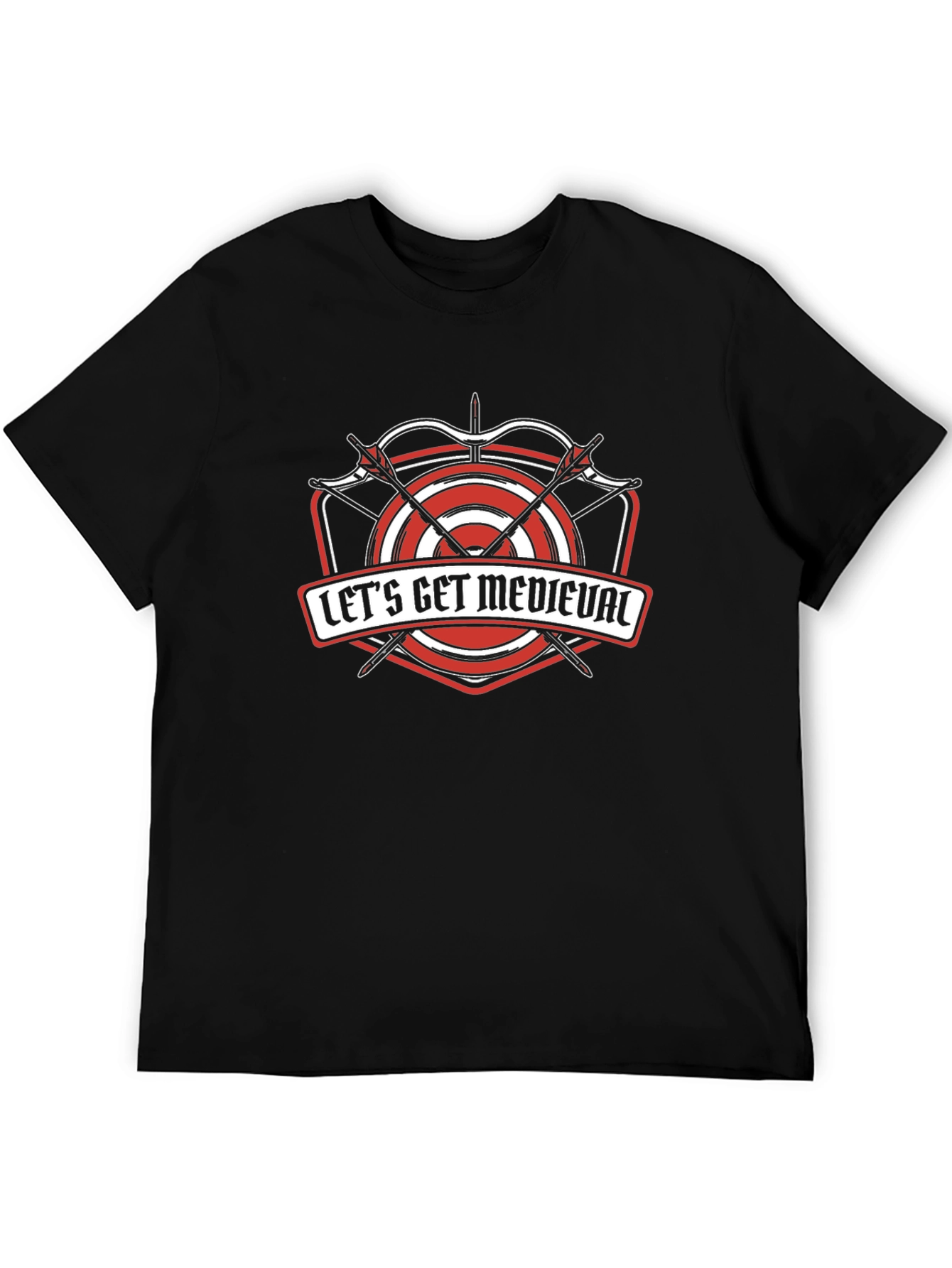 Lets Get Medieval T-Shirt - Archery Target Design
