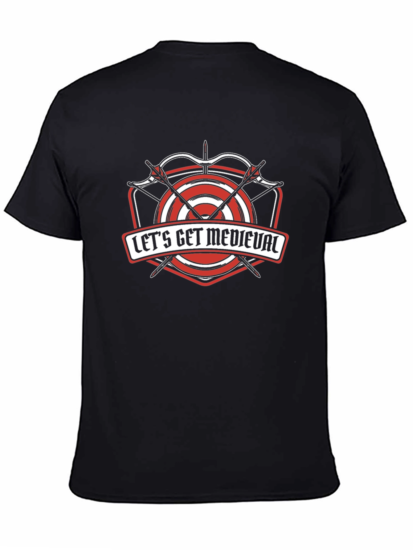 Lets Get Medieval T-Shirt - Archery Target Design