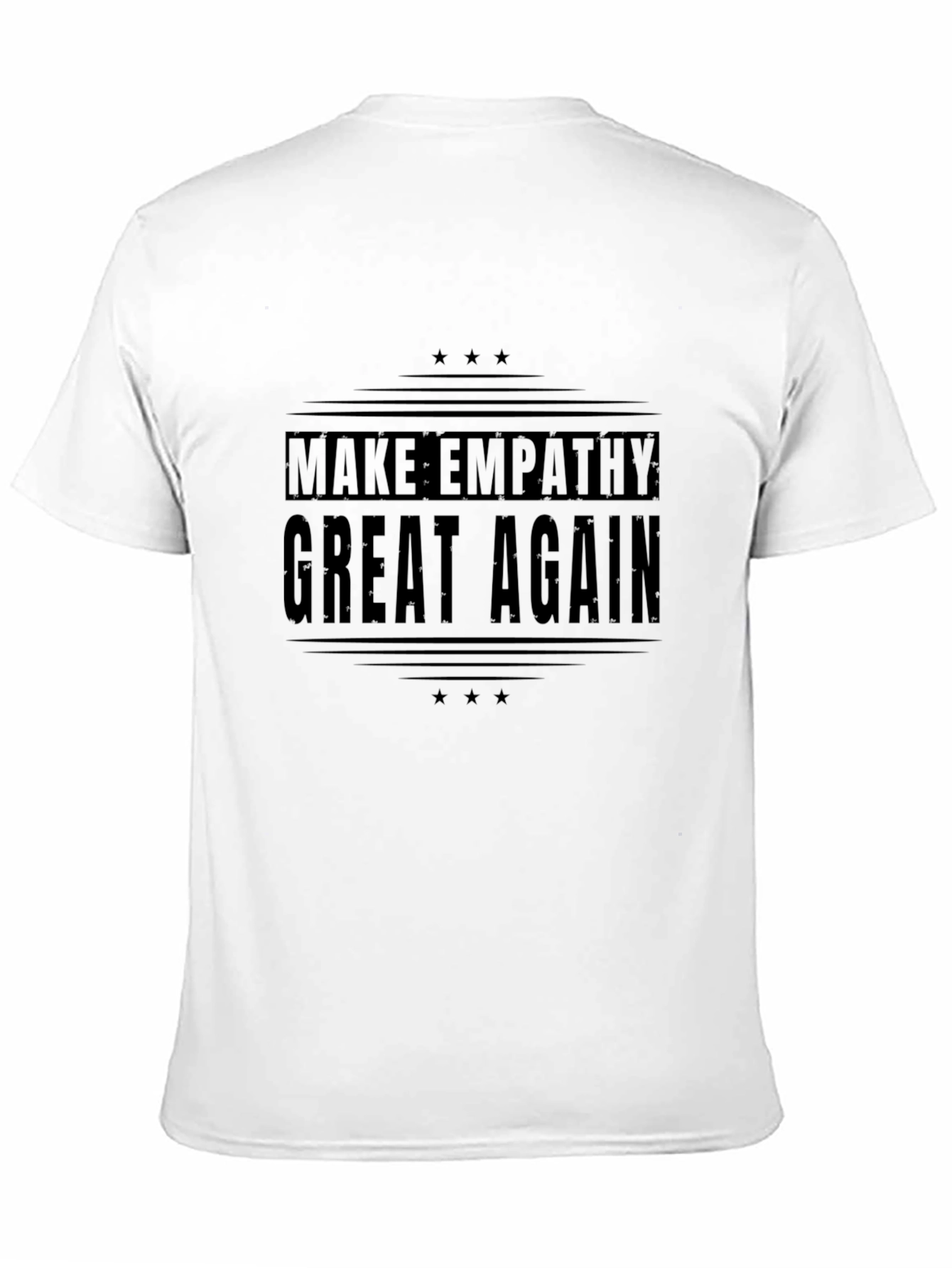 Make Empathy Great Again Graphic T-Shirt