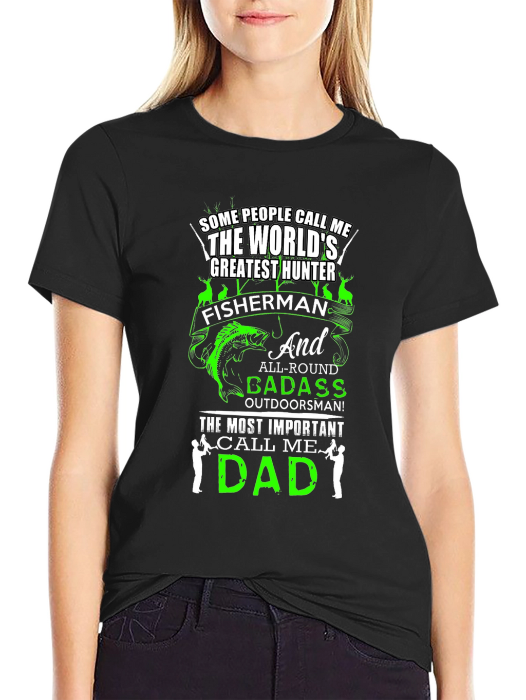 Dad Hunter Fisherman T-Shirt - Worlds Greatest